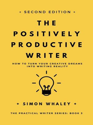 cover image of The Positively Productive Writer